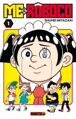 Me & Roboco tome 1