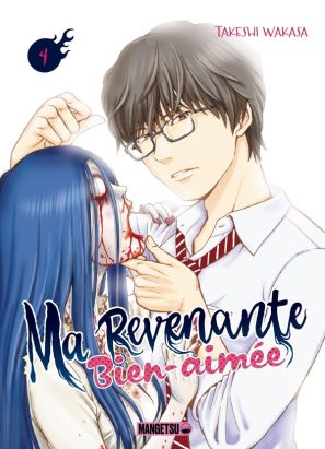 Ma revenante bien-aimée tome 4