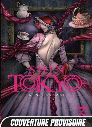 Shin Tokyo tome 3 Shin Tokyo tome 3