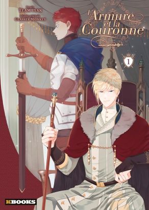 L'armure et la couronne tome 1