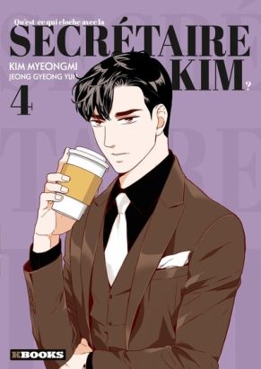 Qu'est-ce qui cloche avec la secrétaire Kim ? tome 4 Qu'est-ce qui cloche avec la secrétaire Kim ? tome 4