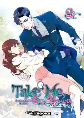 Take me, I'm yours tome 2