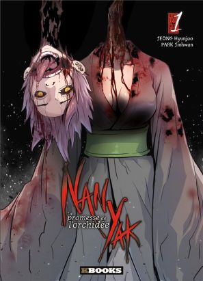 Nan Yak - La promesse de l'orchidée tome 1