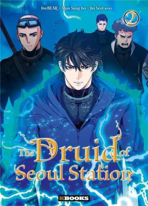 The druid of Seoul station tome 2