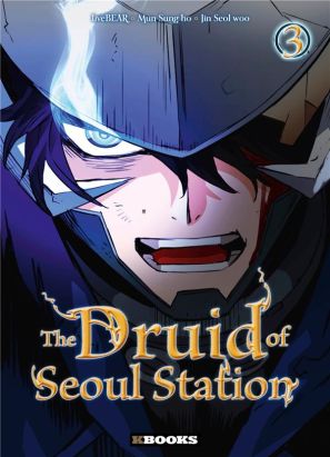 The druid of Seoul station tome 3