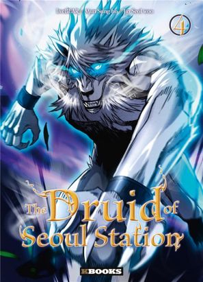 The druid of seoul station tome 4
