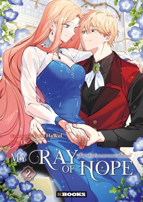 My ray of hope tome 2