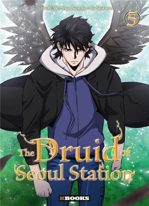 The druid of seoul station tome 5