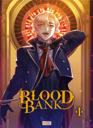 Blood bank tome 1