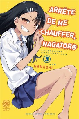 Arrête de me chauffer, Nagatoro tome 3