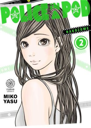 Police in a pod tome 2