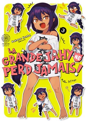La grande Jahy ne perd jamais tome 3