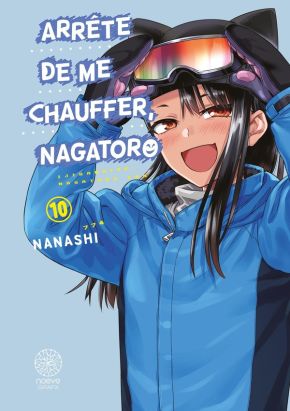Arrête de me chauffer, Nagatoro tome 10