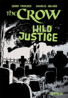 The crow - Wild justice