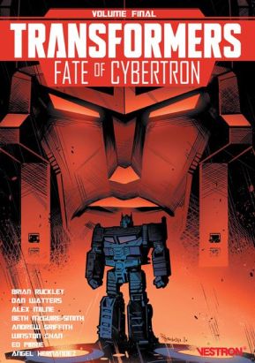 Transformers - Fate of cybertron (volume final)