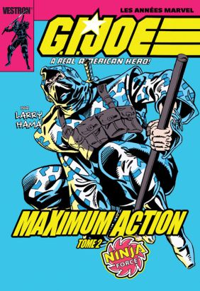 G.I Joe : a real american hero (maximum action) tome 2