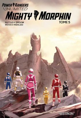 Power Rangers unlimited - mighty morphin tome 5