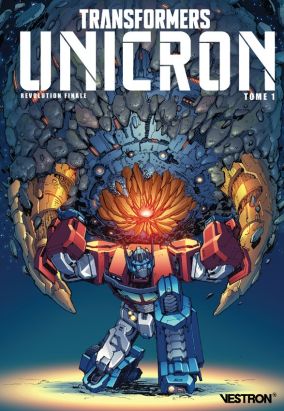 Transformers unicron tome 1