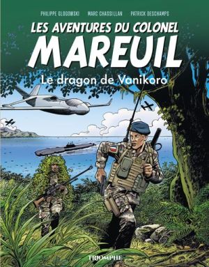 Les aventures du colonel Mareuil tome 6