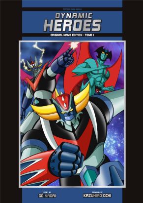 Dynamic heroes tome 1 (original name éd.)