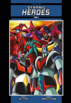 Dynamic heroes tome 4 (original name édition)