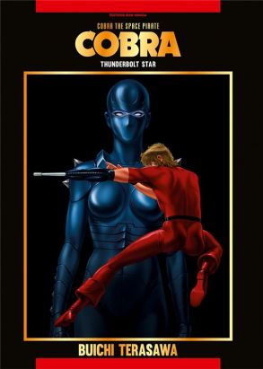 Cobra tome 5 - Thunderbolt Star Cobra tome 5 - Thunderbolt Star