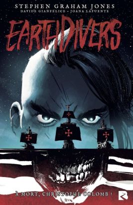 Earthdivers tome 1
