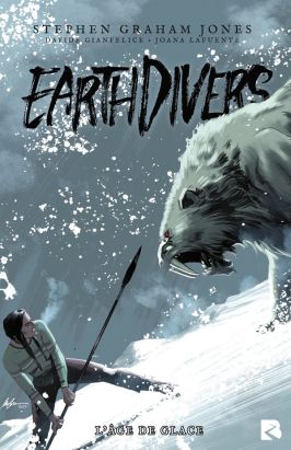 Earthdivers tome 2
