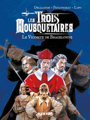 Les trois mousquetaires tome 3