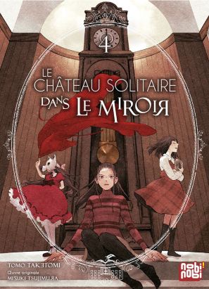 Le château solitaire dans le miroir tome 4