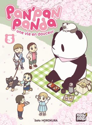 Pan'Pan Panda, une vie en douceur tome 5