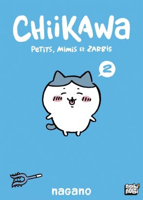 Chiikawa - Petits, mimis et zarbis tome 2