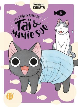 Les chaventures de Taï & Mamie Sue tome 6