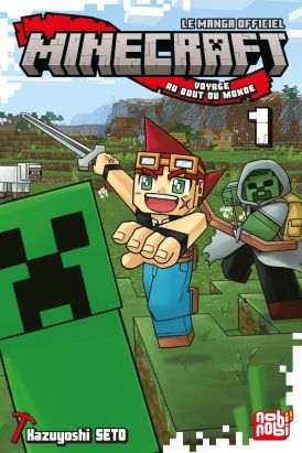 Minecraft, le manga officiel tome 1