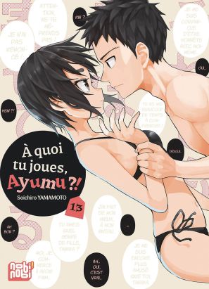 À quoi tu joues, Ayumu ?! tome 13
