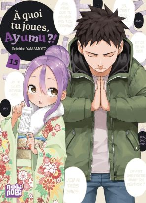 À quoi tu joues, Ayumu ?! tome 15