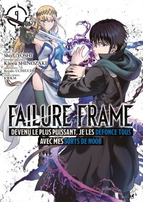 Failure frame tome 9