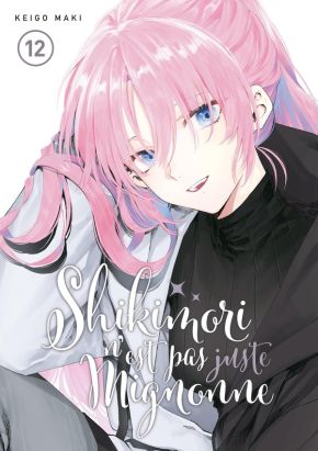 Shikimori n'est pas juste mignonne tome 12