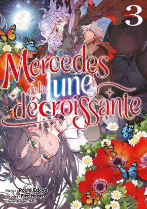 Mercedes de la lune décroissante tome 3