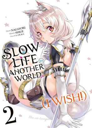 Slow life in another world (I wish !) tome 2
