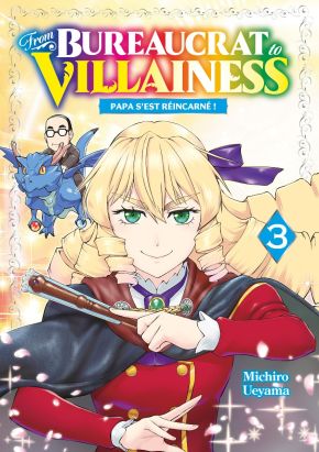 From bureaucrat to villainess tome 3