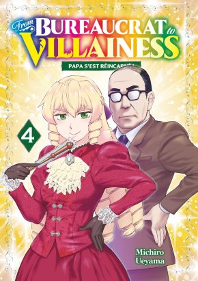 From bureaucrat to villainess tome 4