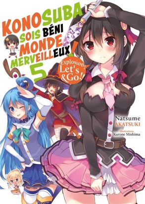 KonoSuba - Sois béni monde merveilleux ! (light novel) tome 5