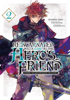 Reincarnated into a game as the hero's friend tome 2