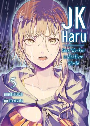 JK Haru - sex worker in another world tome 5