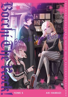 Bocchi the rock ! tome 5 Bocchi the rock ! tome 5