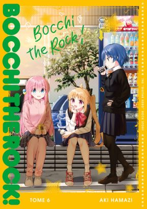 Bocchi the rock ! tome 6