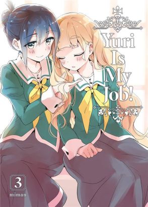 Yuri is my job ! tome 3