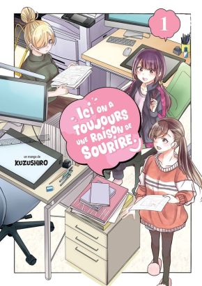 Ici, on a toujours une raison de sourire tome 1