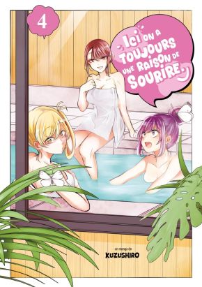 Ici, on a toujours une raison de sourire tome 4